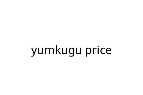 yumkugu price