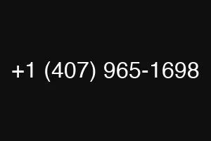 +1 (407) 965-1698